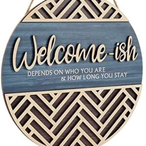 IARTTOP 3D Welcome Hanging Sign Plaque for Front Door Wall Decor, Funny Welcome-ish Wooden Hanger (12''x 12''), Rustic Minimalist Outdoor Wood Wall Art for Farmhouse Porch or Entryway Home Decor