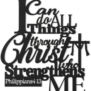 Metal Wall Art I Can Do All Things Through Christ Sign Wall Decor 15"X13.8" Large size Philippians 4:13 Christ Religious Wall Art Decor Decor for Living Room Christian Wall Decor (Black)