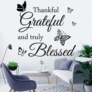 Wall Decal Quote Faith Vinyl Lettering Thankful Grateful and Truly Blessed Inspirational Quote Wall Decor Wall Stickers for Home Decor Living Room Kitchen Office Wall Decoration.