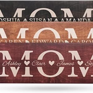 Mothers Day Gifts, Gift for Mom from Daughter, Son - Mom Sign Personalized w/Kids Names - 4 Wooden Colors, 5 Fonts, 2 Sizes